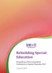 Rebuilding Special Education Proceedings of the Consultative Conference on Special Education 2015 7 March 2015