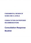 Fundamental Review of GCSEs and A-Levels