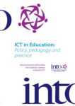 ICT in Education; Policy, Pedagogy and Practice