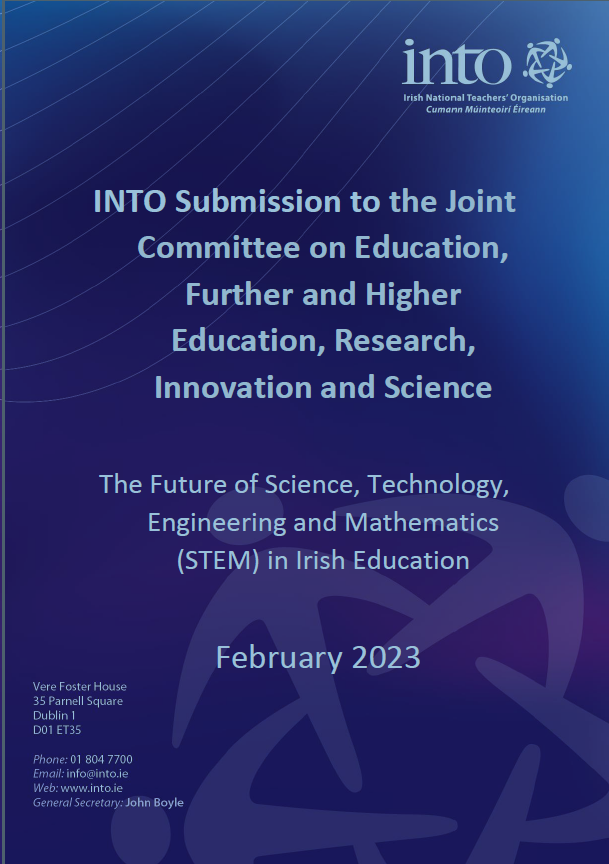 INTO Submission on The Future of Science, Technology, Engineering and Mathematics (STEM) in Irish Education