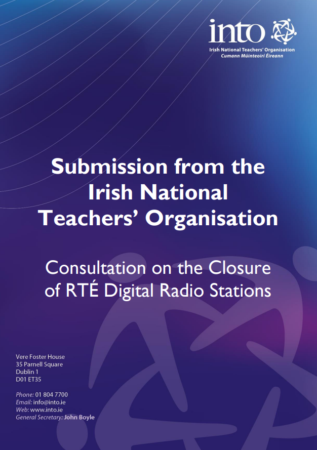 INTO Submission – Consultation on the Closure of RTÉ Digital Radio Stations